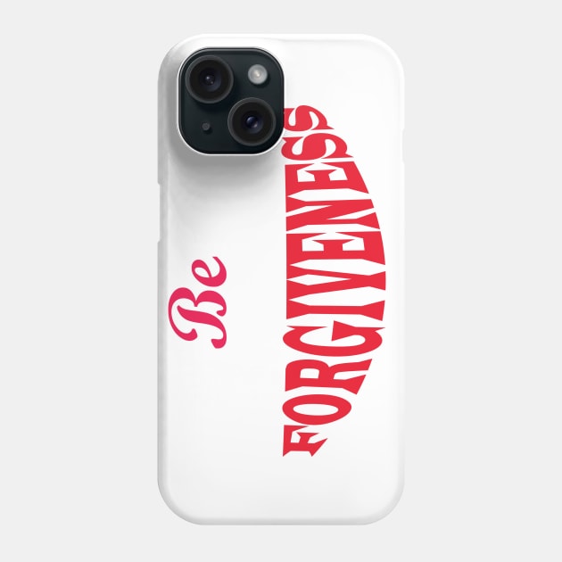 forgivness Phone Case by paulashish