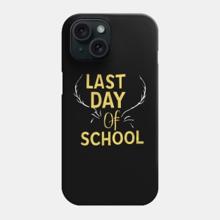 last day of school Phone Case