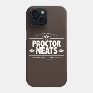 Proctor Meats t-shirt (aged look) Phone Case