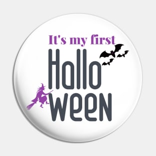 It's my first halloween Pin