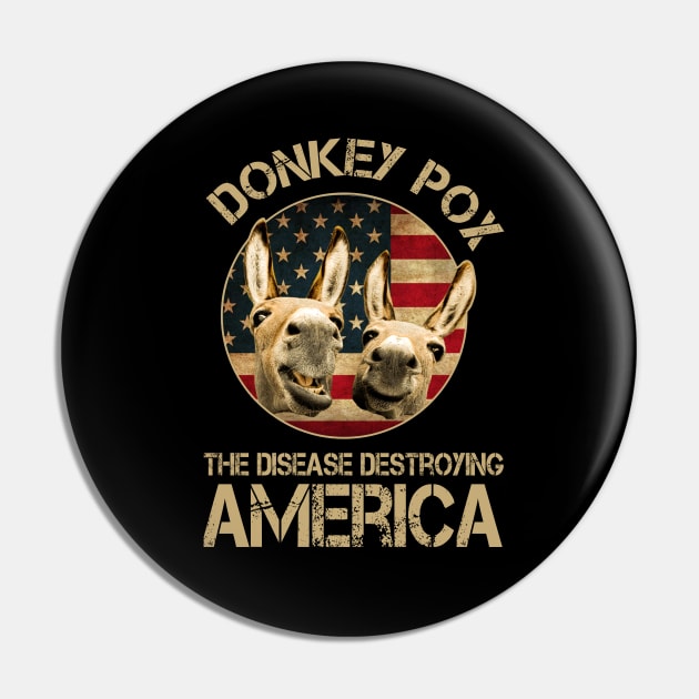 Donkey Pox The Disease Destroying America Donkeypox Vintage Pin by HBart