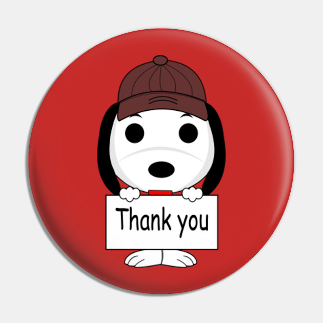 Thank You Snoopy Snoopy Pin Teepublic