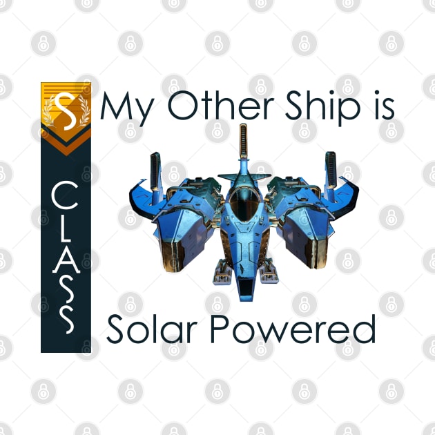 My other ship is solar powered No Mans Sky themed by atadrawing