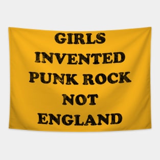 Girls Invented Punk Rock Not England Tapestry