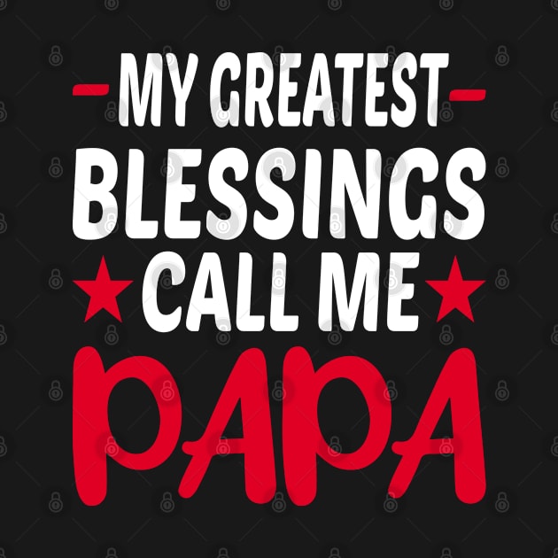 My Greatest Call Me Papa by Dhme