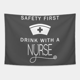 Safety First Drink With A Nurse St Patrick T-Shirt Tapestry