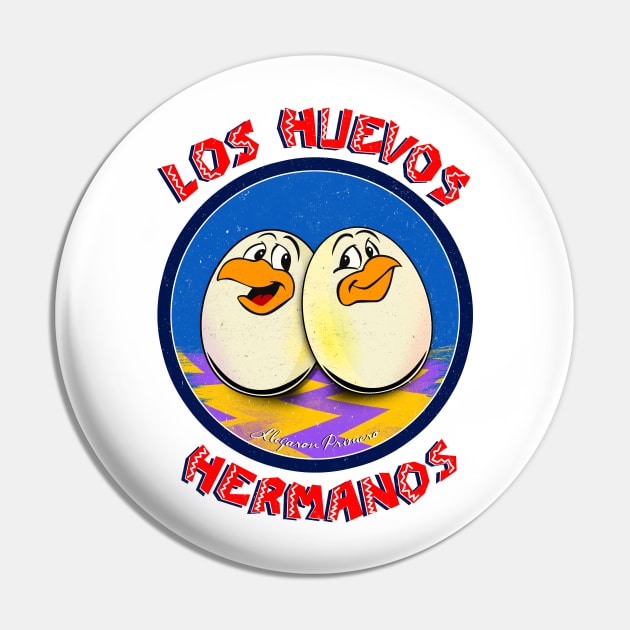 Los Huevos Hermanos (llegaron Primero) Pin by filippob