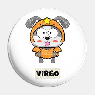 Funny Zodiac Baby Virgo Pin