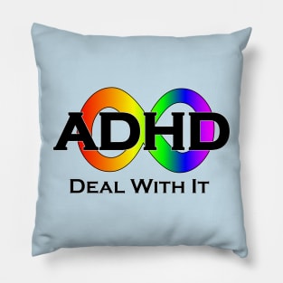 ADHD: Deal With It Pillow