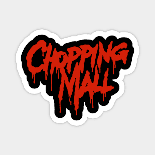 Chopping Mall 1986 Magnet