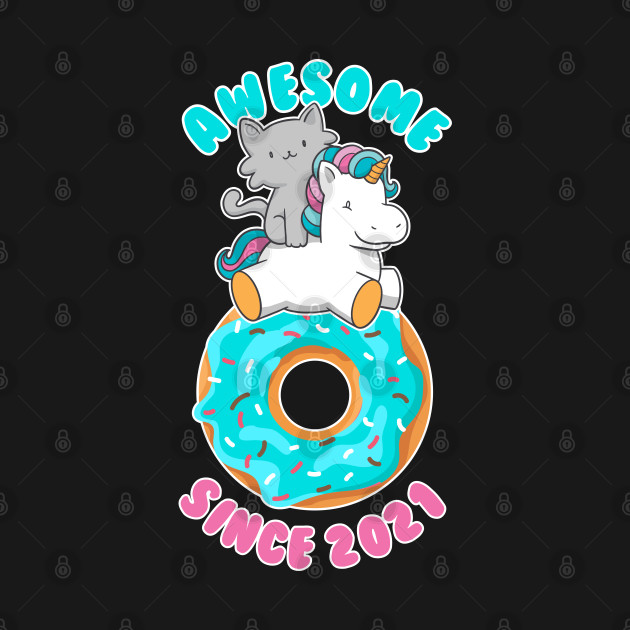 Disover Donut Kitten Unicorn Awesome since 2021 - Awesome Gift - T-Shirt