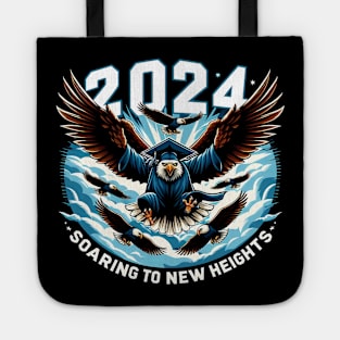 SOARING TO NEW HEIGHTS. - GRADUATION DAY CELEBRATION Tote