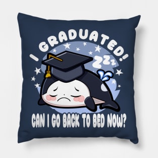 Orca Graduated Can I Go Back To Bed Now White Pillow