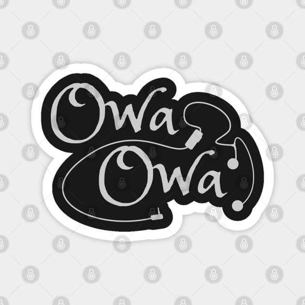 OWA OWA Magnet by DepicSpirit