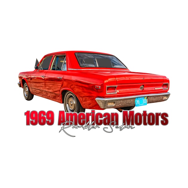 1969 American Motors Rambler Sedan by Gestalt Imagery