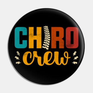 Chiro Crew Chiropractor Chiropractic Assistant Pin