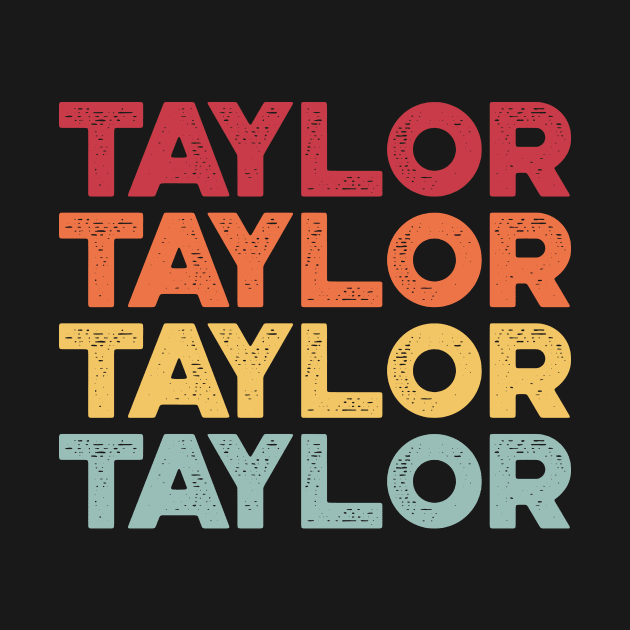 TAYLOR TAYLOR TAYLOR TAYLOR First Name Sunset by truffela