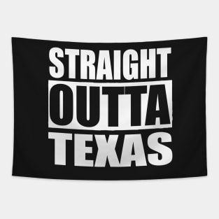 STRAIGHT OUTTA TEXAS USA Tapestry