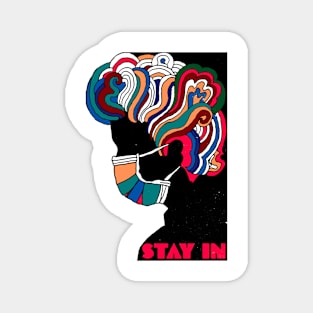 STAY IN Magnet