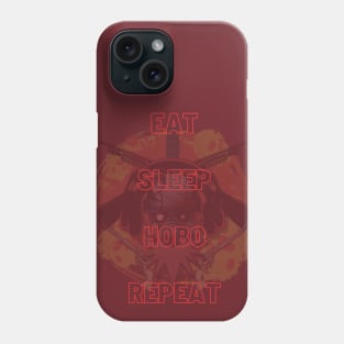 Eat. Sleep. Hobo. Repeat. Phone Case