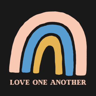 Love one another - Rainbow T-Shirt