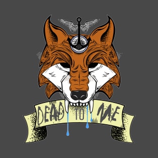 Dead To Me T-Shirt