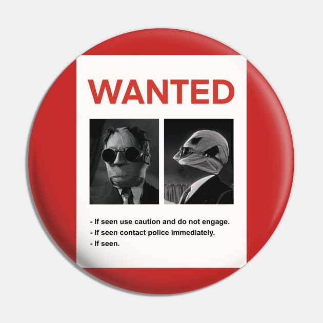 Invisible Wanted Poster Pin by @johnnehill