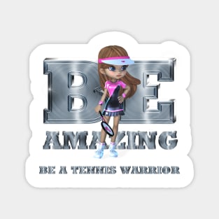 Be Tennis Amazing Magnet