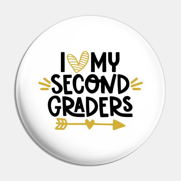 I Love my Second Graders Teacher School Back to School Pin by ThreadSupreme