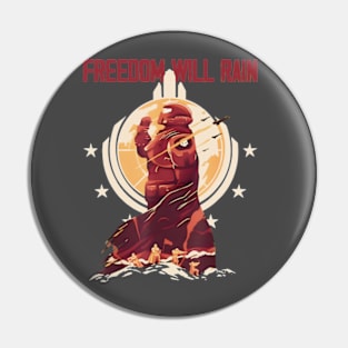 Freedom Will Rain Hell of Diver Helldiving Lovers Pin