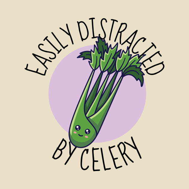 Easily Distracted By Celery Funny by DesignArchitect