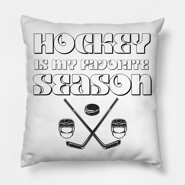 Hockey is my favorite season Pillow by mo designs 95