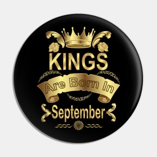 Kings Are Born In September Pin