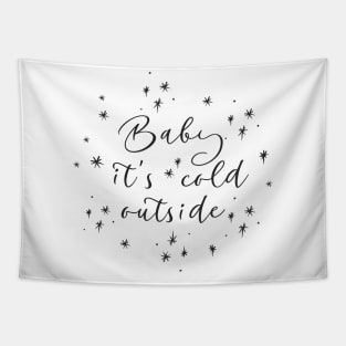 Winter Design: Baby, It's Cold Outside Tapestry