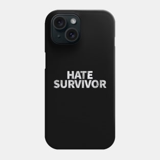 HATE SURVIVOR - Vintage Phone Case