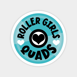 Roller Girls Love Their Quads - Blue Magnet