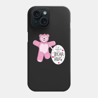 Coming in for a bear hug Phone Case