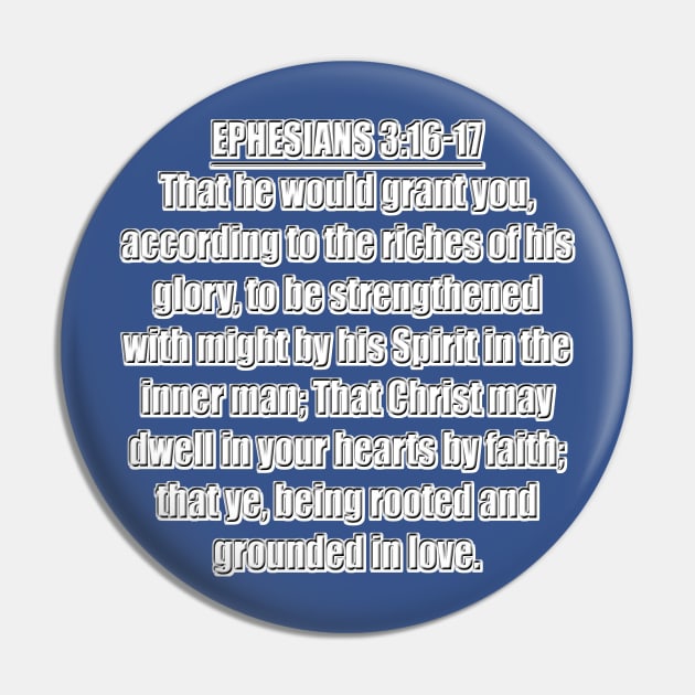 Ephesians 3:16-17 King James Version Pin by Holy Bible Verses