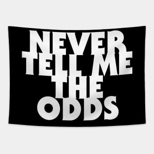 Never Tell and The Odds Tapestry