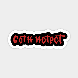 Goth Hotpot Magnet