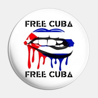 Cuba Flag and Lips Free Patria Cuban Pride y Vida Pin