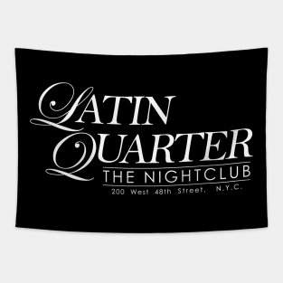 Latin Quarter (White Logo) Tapestry