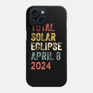 Total Solar Eclipse April 8 2024 3 Phone Case