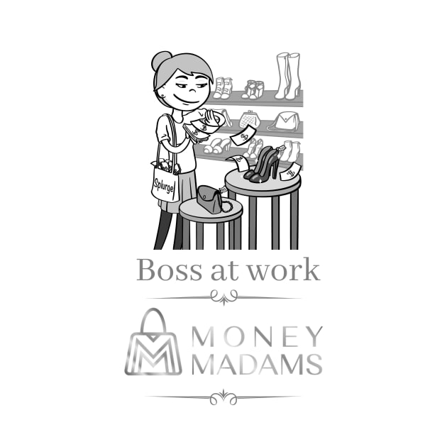 Money Madam Boss at Work by Money Madams
