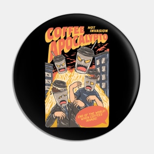 Coffee Apocalypto Invasion Pin