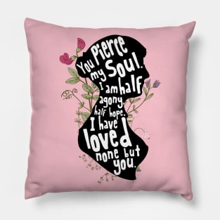 Jane Austen - You pierce my soul Pillow