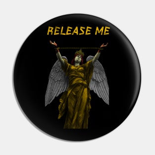 release me Pin