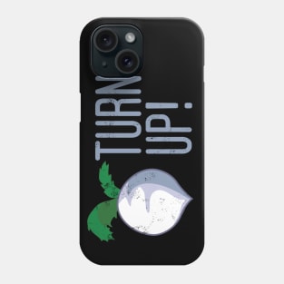 Turn up Turnip Phone Case