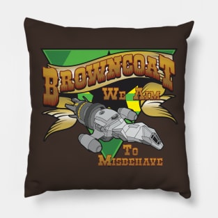 Browncoat - We Aim To Misbehave Pillow