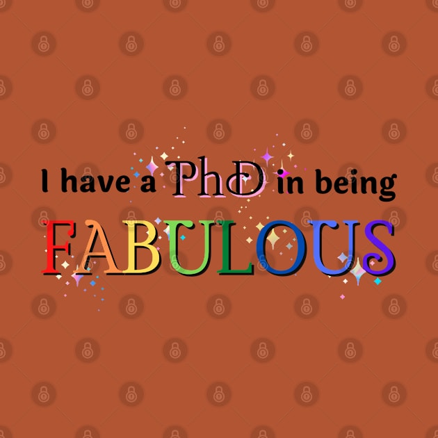 PhD in being FABULOUS Rainbow by WildScience